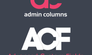 Admin Columns Pro Advanced Custom Fields (ACF)