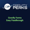 Gravity Perks - Gravity Forms Easy Passthrough