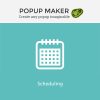 Popup Maker - Scheduling