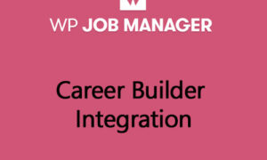 WP Job Manager Career Builder Integration Addon