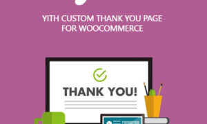 YITH Custom Thank You Page for WooCommerce Premium